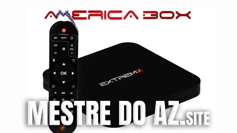 Azamerica Extremo IPTV Atualização V2.4.25.2 – 08/05/2025