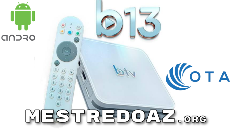 BTV B13 Atualização (OTA) V1.3.0 – 11/01/2026