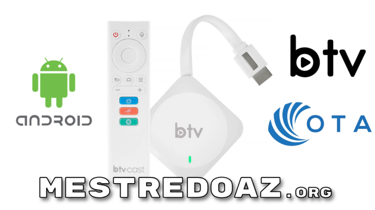 BTV Cast Atualização (OTA) V1.3.0 – 18/01/2026