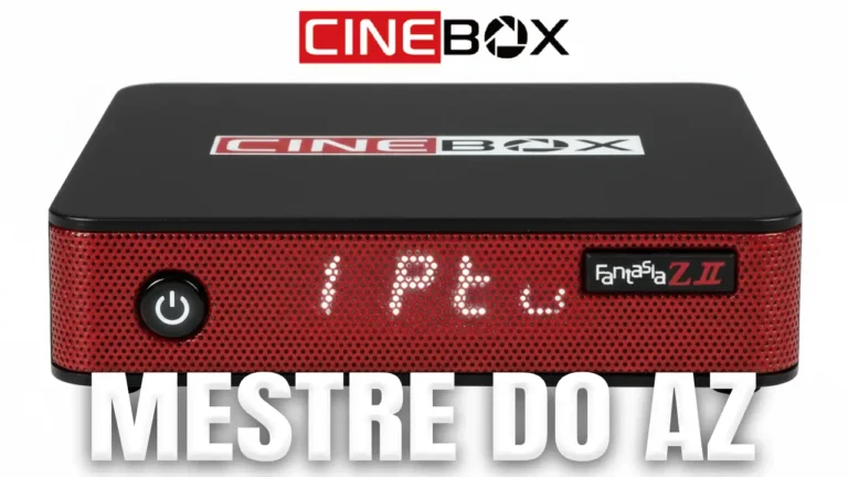 Cinebox Fantasia Z2 Atualização – 19/03/2026