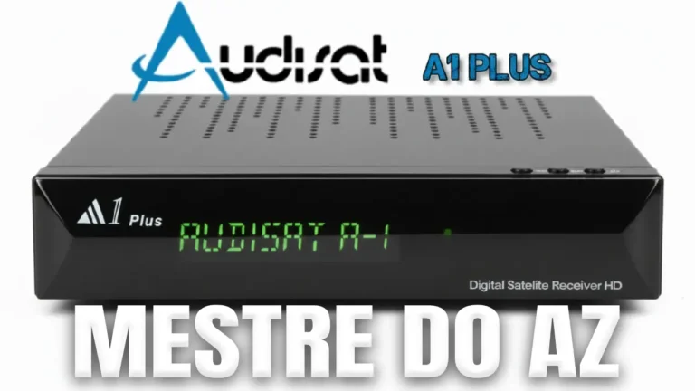 AudiSat A1 Plus Atualização PATCH – 09/04/2026