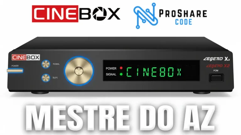 Cinebox Legend X2 Atualização ProShare V4.0.4 – 02/04/2026