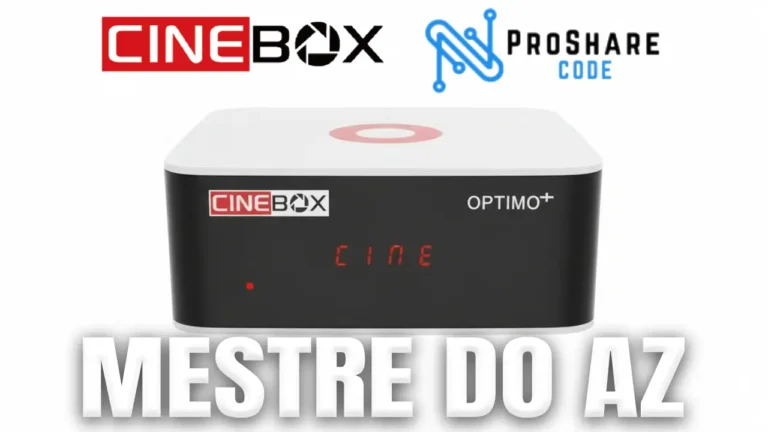 Cinebox Optimo Plus Atualização ProShare V4.01 – 02/04/2026