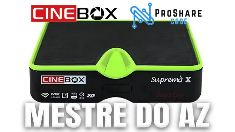 Cinebox Supremo X Atualização ProShare V4.0.4 – 02/04/2026