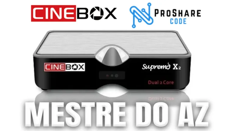 Cinebox Supremo X2 Atualização ProShare V4.0.4 – 02/04/2026