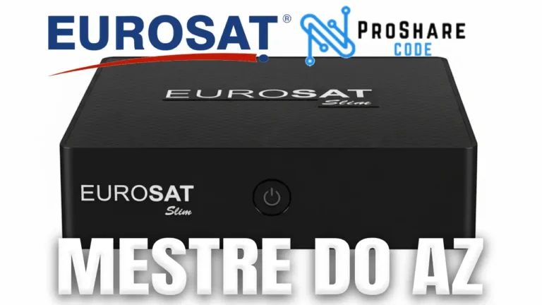 Eurosat Slim Atualização ProShare V5.0.2 – 02/04/2026