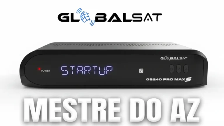 Globalsat GS240 Pro Max S Atualização V108 – 16/04/2026