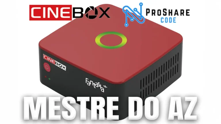 Cinebox Fantasia Plus Atualização ProShare V4.01 – 02/04/2026