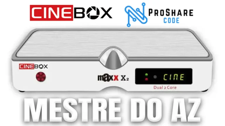 Cinebox Fantasia Maxx X2 Atualização ProShare V4.0.4 – 02/04/2026