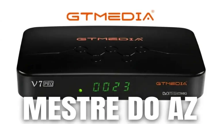 GTMedia V7 PRO Atualização V1.11.22535 – 25/05/2026